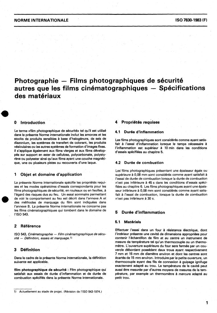 ISO 7830:1983 - Photography — Safety photographic films other than motion picture films — Material specifications
Released:12/1/1983