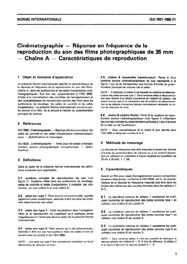 ISO 7831:1986 - Cinématographie -- Réponse en fréquence de la reproduction du son des films photographiques de 35 mm -- Chaîne A -- Caractéristiques de reproduction