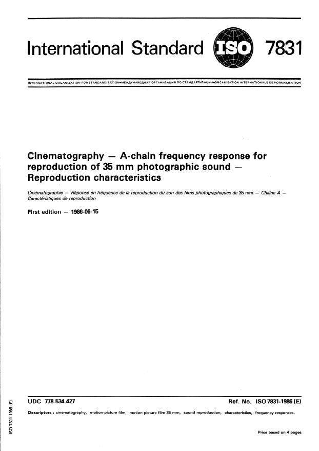 ISO 7831:1986 - Cinematography -- A-chain frequency response for reproduction of 35 mm photographic sound -- Reproduction characteristics