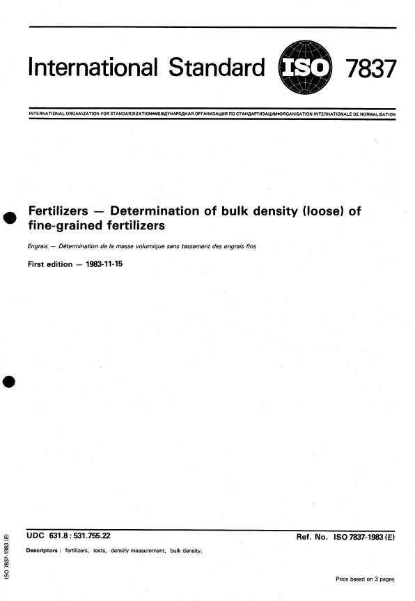 ISO 7837:1983 - Fertilizers -- Determination of bulk density (loose) of fine-grained fertilizers