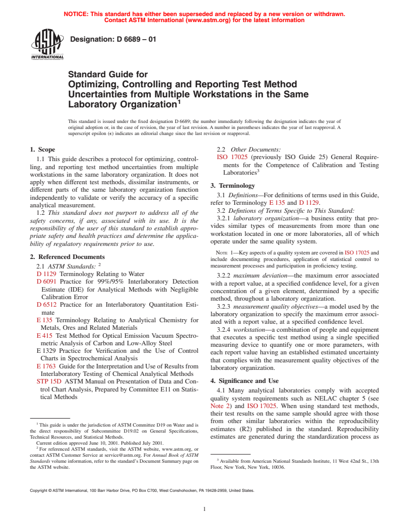 ASTM D6689-01 - Standard Guide for Optimizing, Controlling and Reporting Test Method Uncertainties from Multiple Workstations in the Same Laboratory Organization