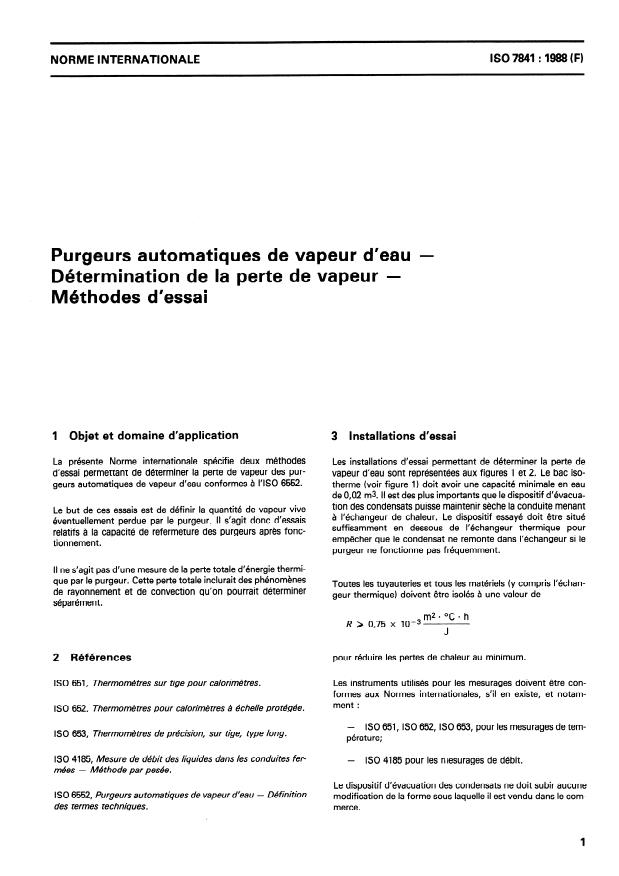 ISO 7841:1988 - Purgeurs automatiques de vapeur d'eau -- Détermination de la perte de vapeur -- Méthodes d'essai