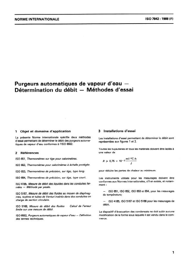 ISO 7842:1988 - Purgeurs automatiques de vapeur d'eau -- Détermination du débit -- Méthodes d'essai
