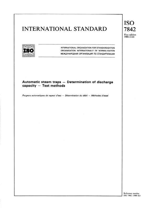 ISO 7842:1988 - Automatic steam traps -- Determination of discharge capacity -- Test methods