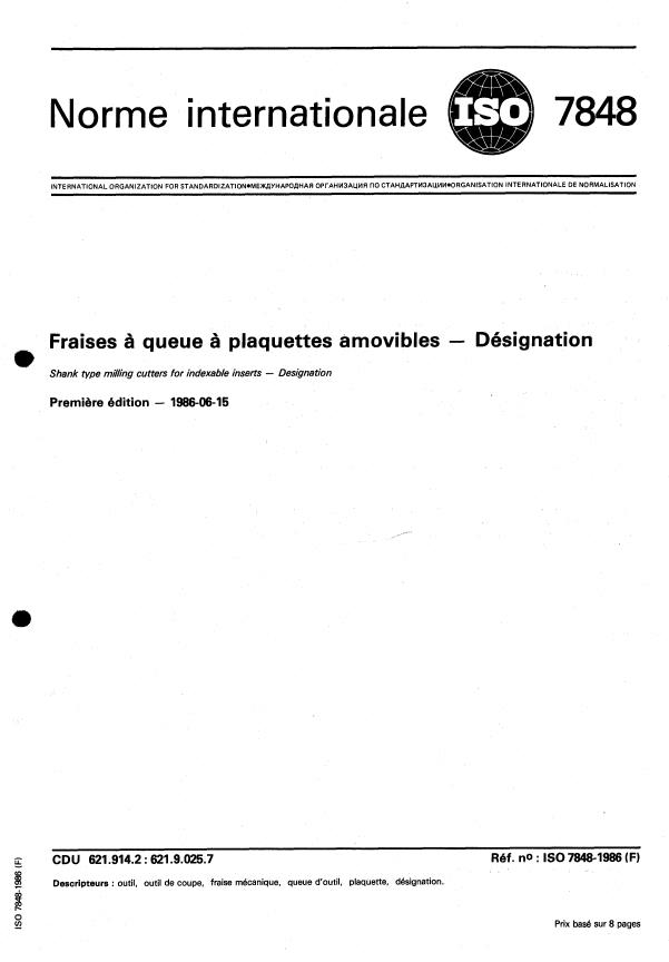 ISO 7848:1986 - Fraises a queue a plaquettes amovibles -- Désignation