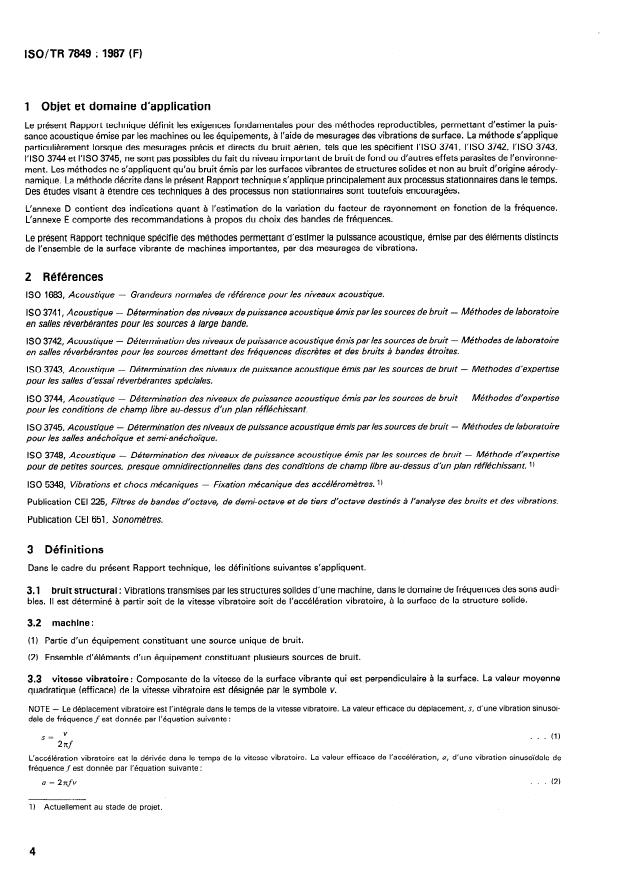 ISO/TR 7849:1987 ISO/TR 7849:1987 - Acoustique -- Détermination du bruit aérien émis par les machines par mesurage des vibrations - Page 4 preview