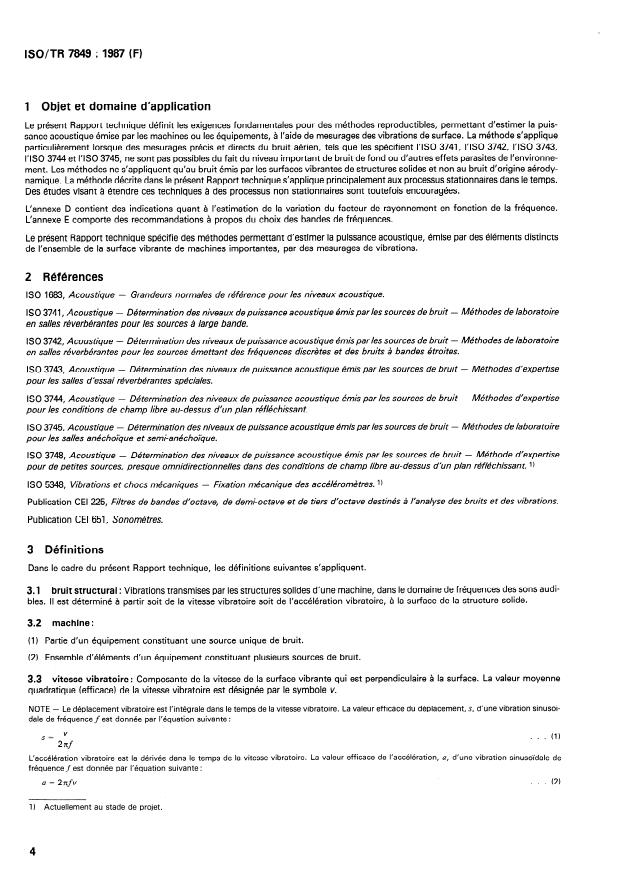 ISO/TR 7849:1987 ISO/TR 7849:1987 - Acoustique -- Détermination du bruit aérien émis par les machines par mesurage des vibrations - Page 4 preview