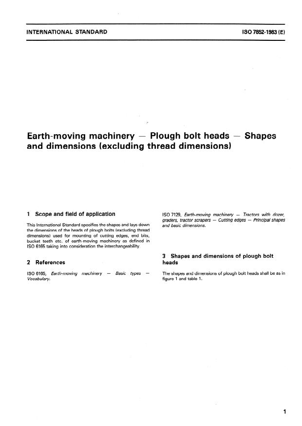 ISO 7852:1983 - Earth-moving machinery -- Plough bolt heads -- Shapes and dimensions (excluding thread dimensions)