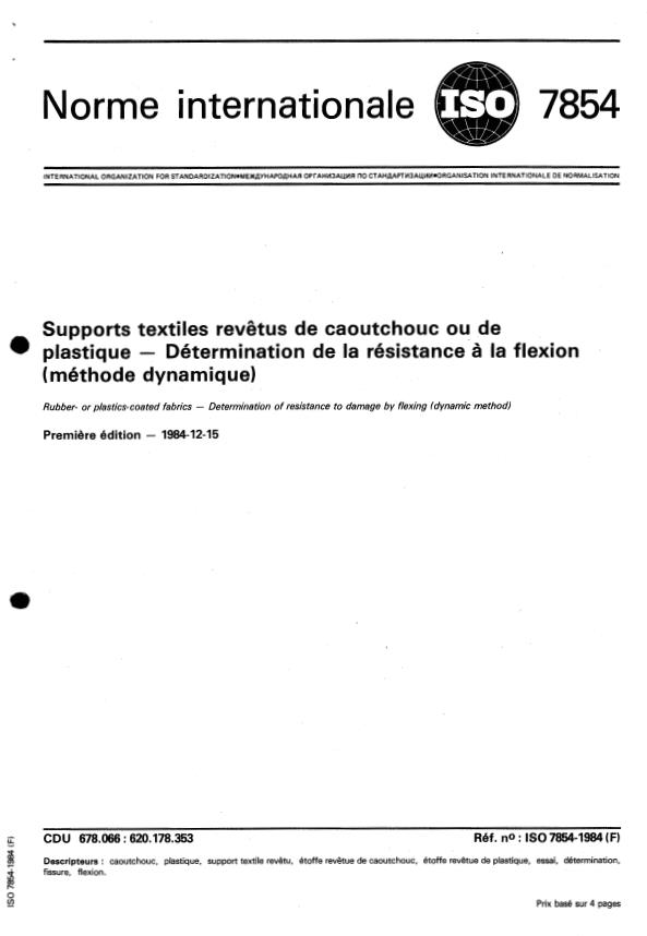 ISO 7854:1984 - Supports textiles revetus de caoutchouc ou de plastique -- Détermination de la résistance a la flexion (méthode dynamique)
