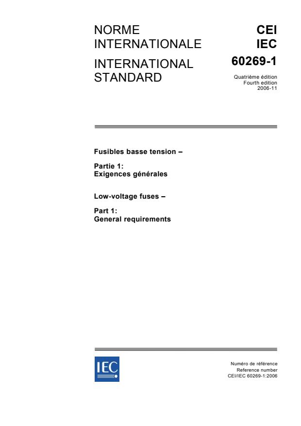 IEC 60269-1:2006 - Low-voltage fuses - Part 1: General requirements
