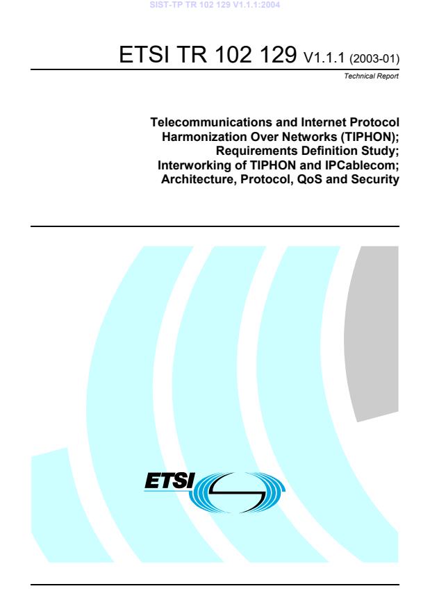 TP TR 102 129 V1.1.1:2004