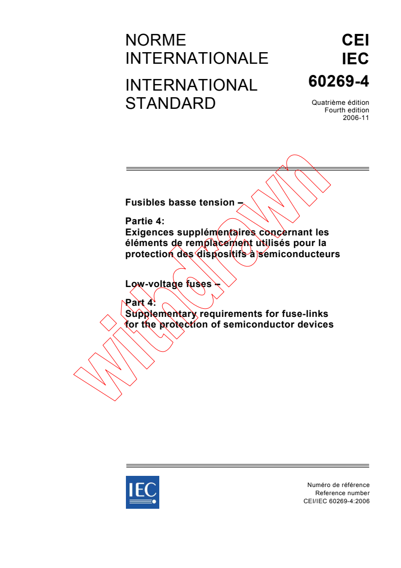 IEC 60269-4:2006 - Low-voltage fuses - Part 4: Supplementary requirements for fuse-links for the protection of semiconductor devices
Released:11/30/2006
Isbn:2831888476