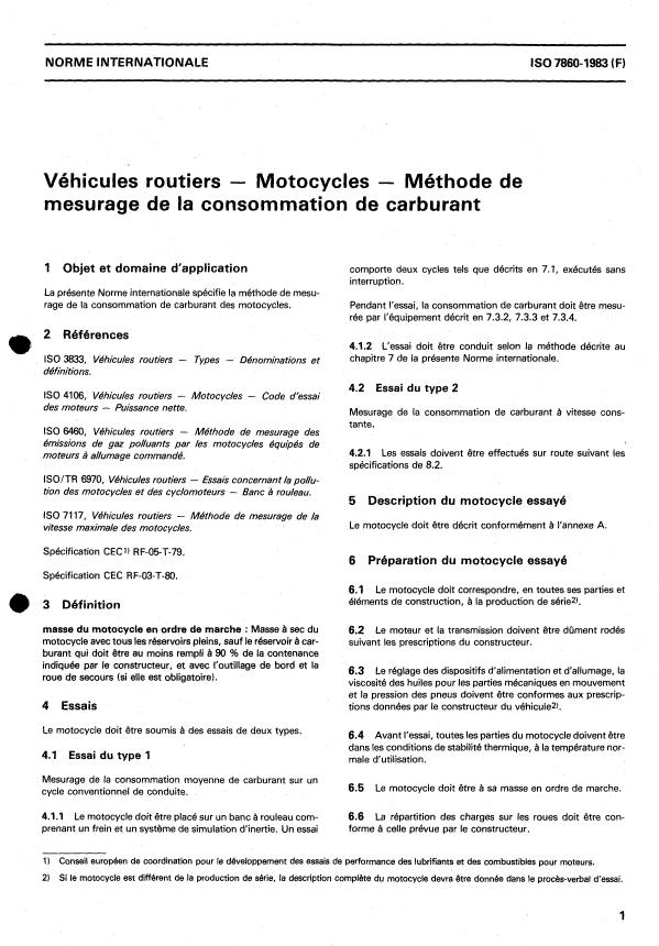 ISO 7860:1983 - Véhicules routiers -- Motocycles -- Méthode de mesurage de la consommation de carburant
