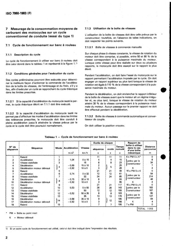 ISO 7860:1983 ISO 7860:1983 - Véhicules routiers -- Motocycles -- Méthode de mesurage de la consommation de carburant - Page 4 preview