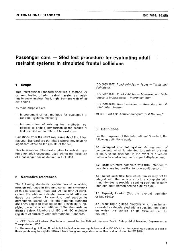 ISO 7862:1992 - Passenger cars -- Sled test procedure for evaluating adult restraint systems in simulated frontal collisions