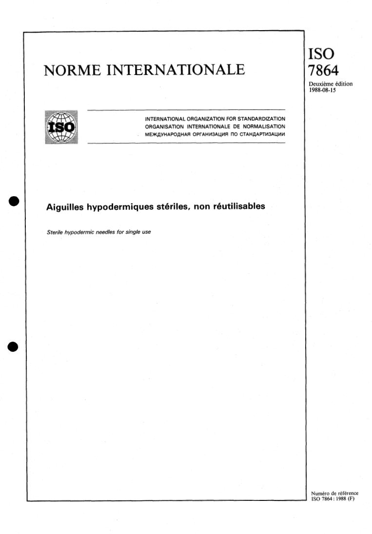 ISO 7864:1988 - Sterile hypodermic needles for single use
Released:8/18/1988