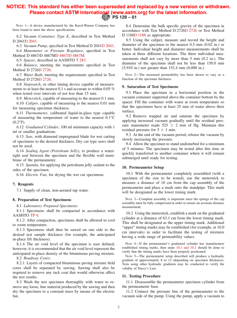 ASTM PS129-01 - Standard Provisional Test Method for Measurement of Permeability of Bituminous Paving Mixtures Using a Flexible Wall Permeameter (Withdrawn 2003)