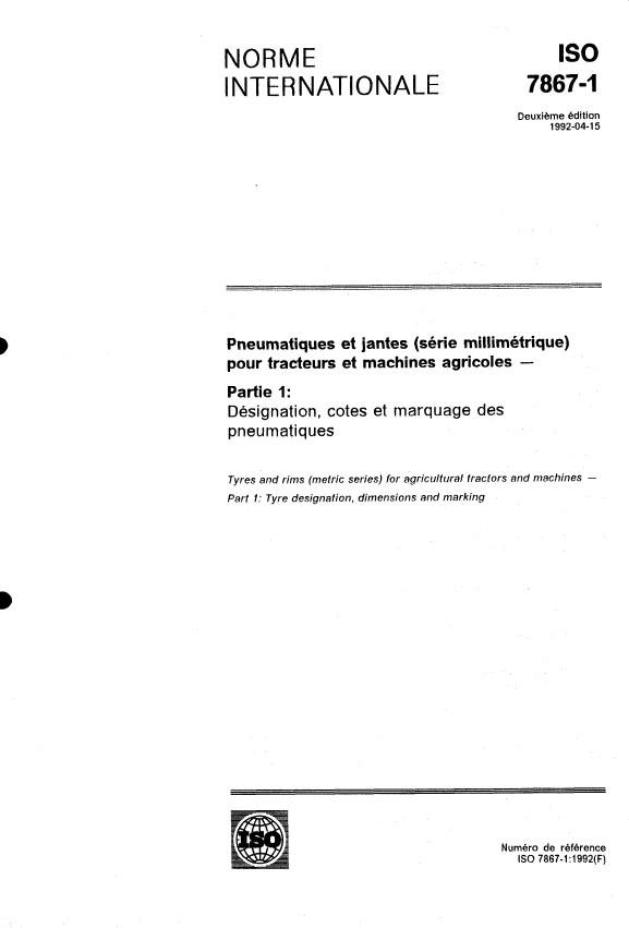 ISO 7867-1:1992 - Pneumatiques et jantes (série millimétrique) pour tracteurs et machines agricoles