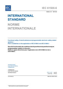 IEC 61508-6:2010 IEC 61508-6:2010 - Functional safety of electrical/electronic/programmable electronic safety-related systems - Part 6: Guidelines on the application of IEC 61508-2 and IEC 61508-3 (see <a href="http://www.iec.ch/functionalsafety">Functional Safety and IEC 61508</a>) - Page 3 preview