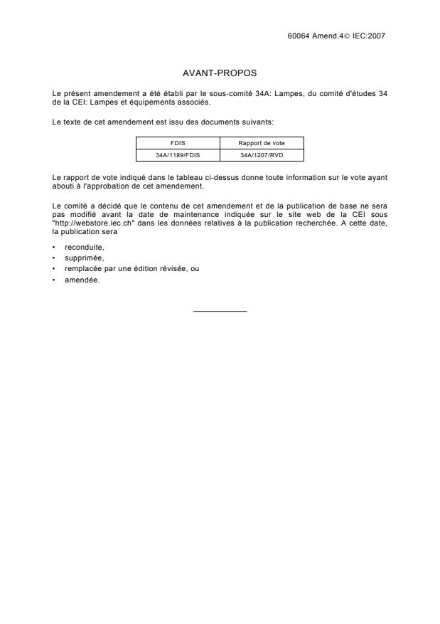 IEC 60064:1993/AMD4:2007 IEC 60064:1993/AMD4:2007 - Amendment 4 - Tungsten filament lamps for domestic and similar general lighting purposes - Performance requirements - Page 4 preview