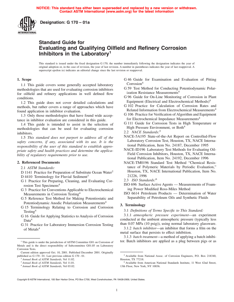 ASTM G170-01a - Standard Guide for Evaluating and Qualifying Oilfield and Refinery Corrosion Inhibitors in the Laboratory