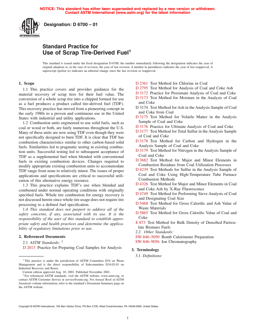 ASTM D6700-01 - Standard Practice for Use of Scrap Tire-Derived Fuel