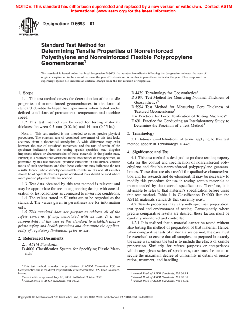 ASTM D6693-01 - Standard Test Method for Determining Tensile Properties of Nonreinforced Polyethylene and Nonreinforced Flexible Polypropylene Geomembranes