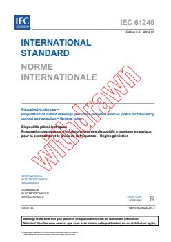 IEC 61240:2012 - Piezoelectric devices - Preparation of outline drawings of surface-mounted devices (SMD) for frequency control and selection - General rules
Released:7/25/2012 - Page 3 preview