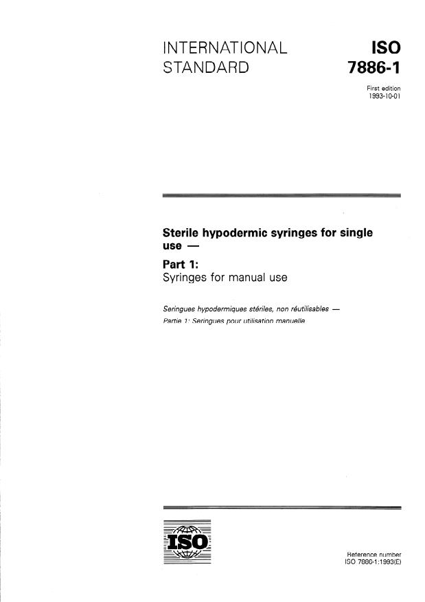 ISO 7886-1:1993 - Sterile hypodermic syringes for single use