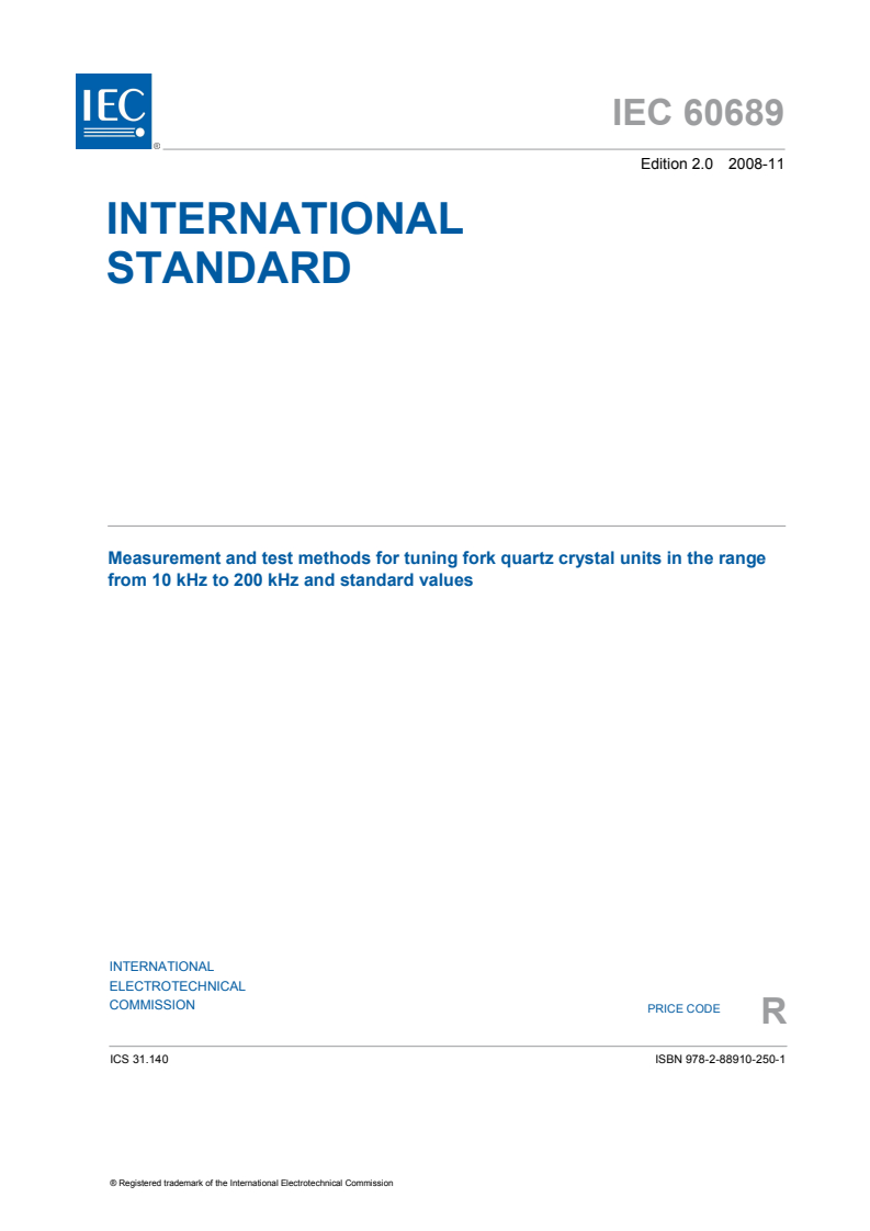 IEC 60689:2008 - Measurement and test methods for tuning fork quartz crystal units in the range from 10 kHz to 200 kHz and standard values
Released:11/27/2008
Isbn:9782889102501