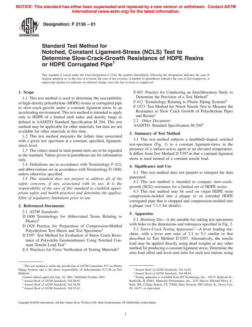 ASTM F2136-01 - Standard Test Method for Notched, Constant Ligament-Stress (NCLS) Test to Determine Slow-Crack-Growth Resistance of HDPE Resins or HDPE Corrugated Pipe