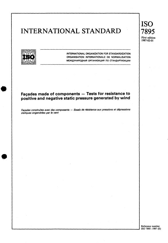 ISO 7895:1987 - Facades made of components -- Tests for resistance to positive and negative static pressure generated by wind