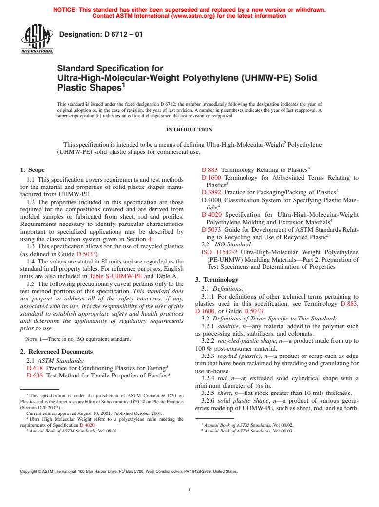 ASTM D6712-01 - Standard Specification for Ultra-High-Molecular-Weight Polyethylene (UHMW-PE) Solid Plastic Shapes