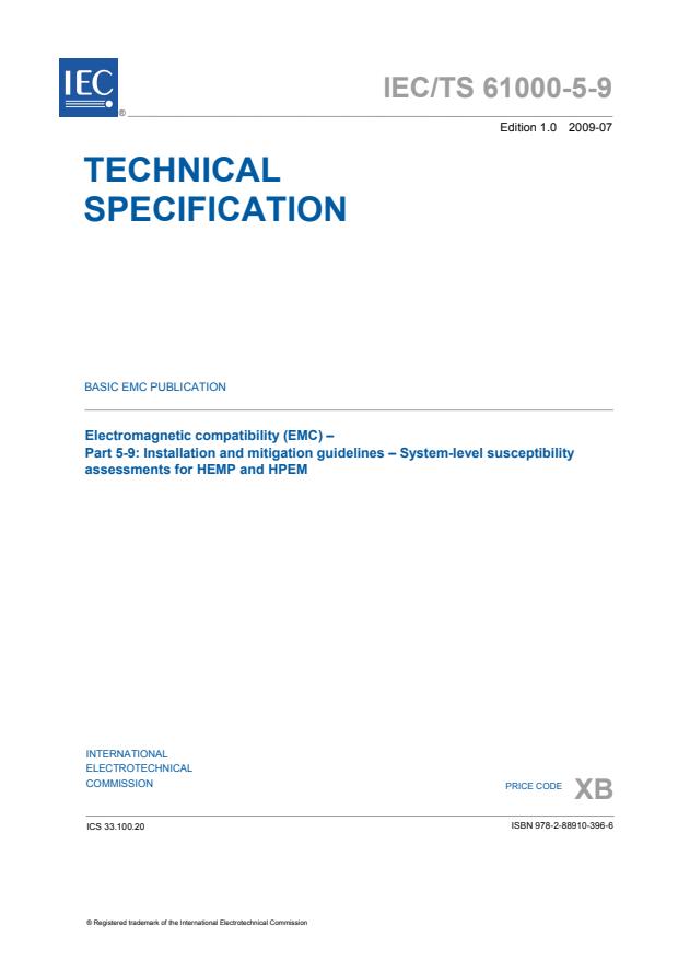 IEC TS 61000-5-9:2009 - Electromagnetic compatibility (EMC) - Part 5-9: Installation and mitigation guidelines - System-level susceptibility assessments for HEMP and HPEM
