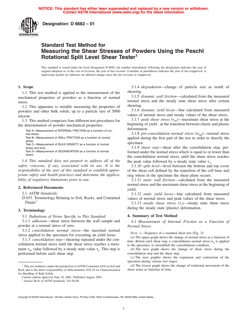 ASTM D6682-01 - Standard Test Method for Measuring the Shear Stresses of Powders Using the Peschl Rotational Split Level Shear Tester