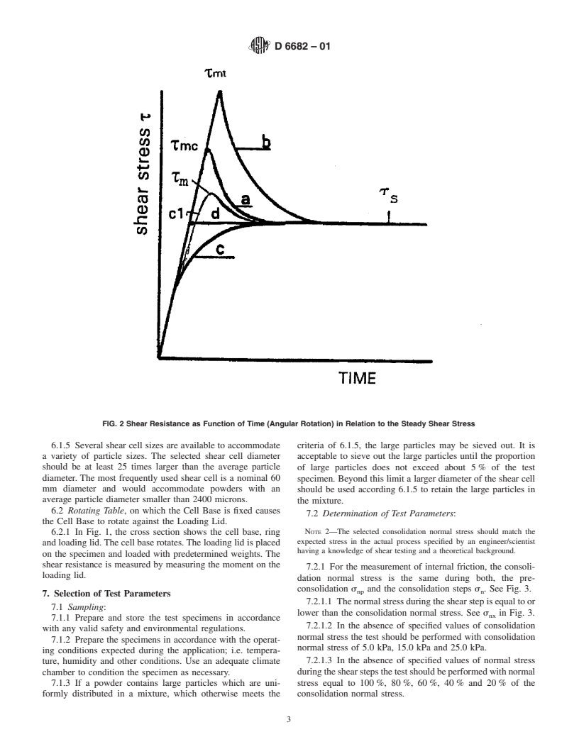 ASTM D6682-01 - Standard Test Method for Measuring the Shear Stresses of Powders Using the Peschl Rotational Split Level Shear Tester