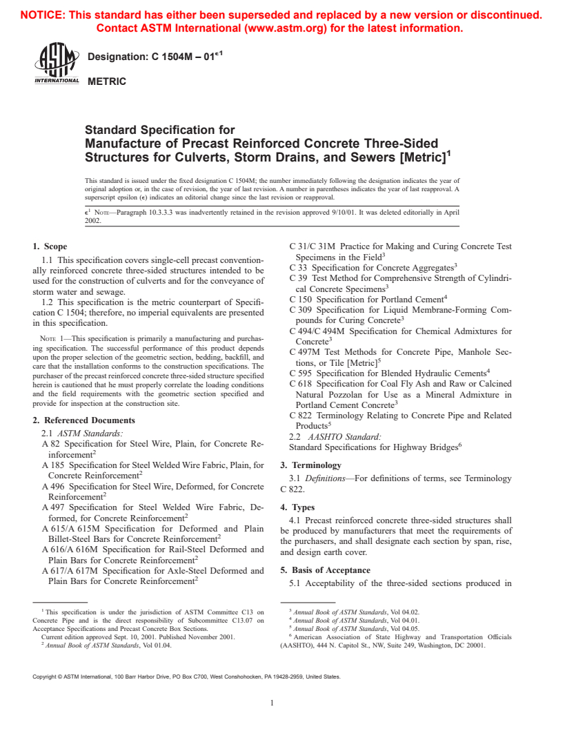 ASTM C1504M-01e1 - Standard Specification for Manufacture of Precast Reinforced Concrete Three-Sided Structures for Culverts, Storm Drains, and Sewers (Metric)