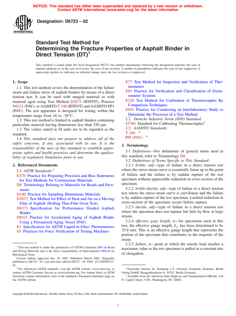 ASTM D6723-02 - Standard Test Method for Determining the Fracture Properties of Asphalt Binder in Direct Tension (DT) (Withdrawn 2011)