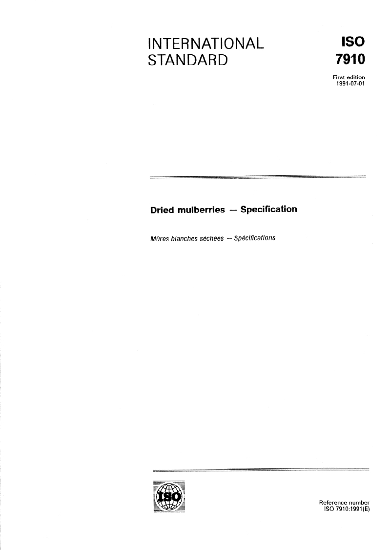 ISO 7910:1991 - Dried mulberries — Specification
Released:7/11/1991