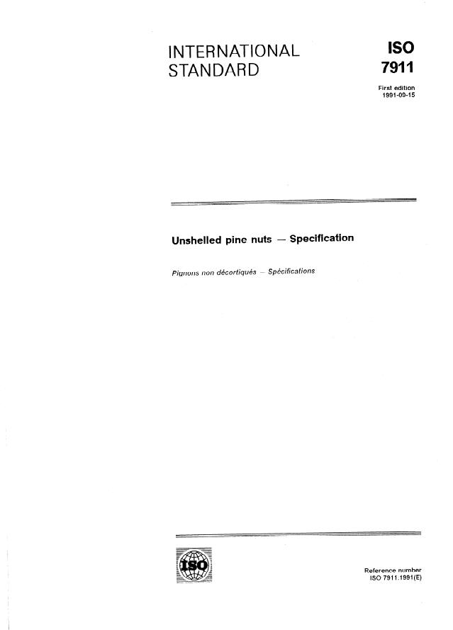 ISO 7911:1991 - Unshelled pine nuts -- Specification