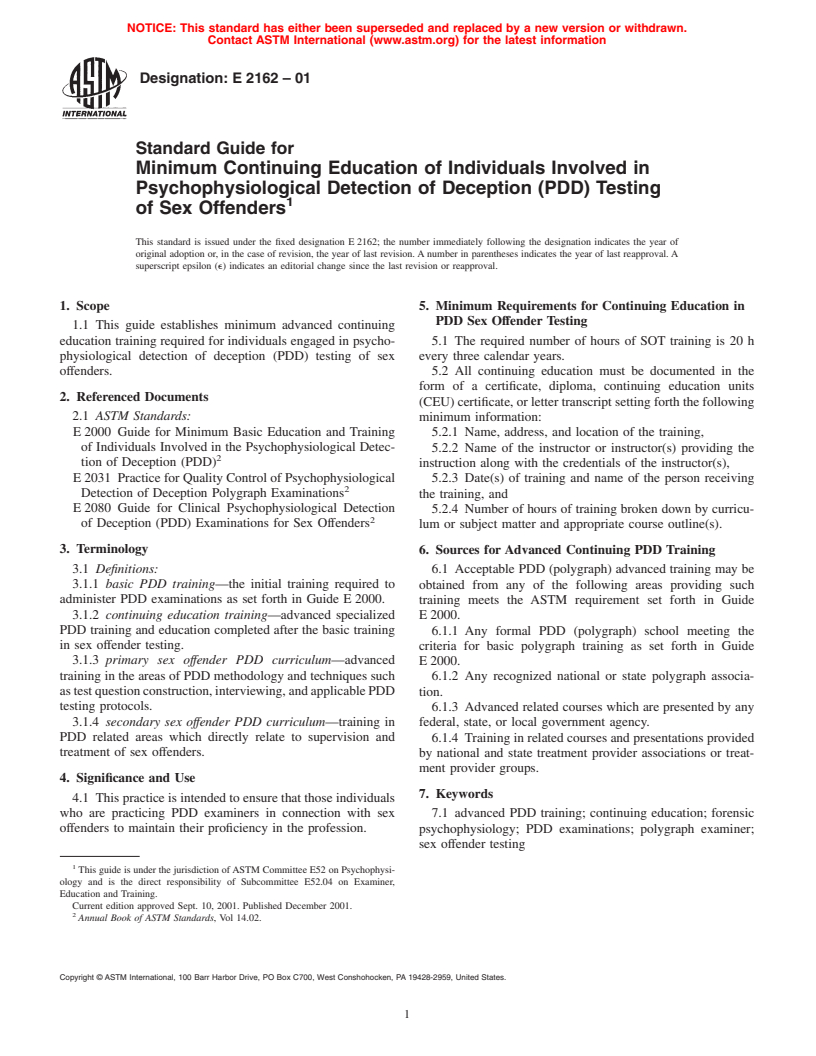 ASTM E2162-01 - Standard Guide for Minimum Continuing Education of Individuals Involved in Psychophysiological Detection of Deception (PDD) Testing of Sex Offenders