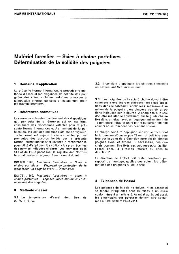 ISO 7915:1991 - Matériel forestier -- Scies a chaîne portatives -- Détermination de la solidité des poignées