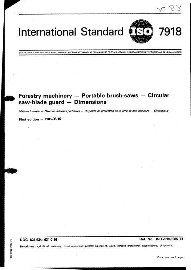 ISO 7918:1985 - Forestry machinery -- Portable brush-saws -- Circular saw-blade guard -- Dimensions