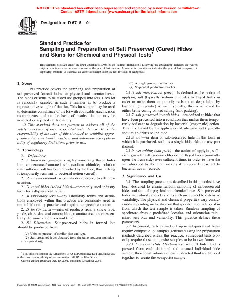 ASTM D6715-01 - Standard Practice for Sampling and Preparation of Salt Preserved (Cured) Hides and Skins for Chemical and Physical Tests