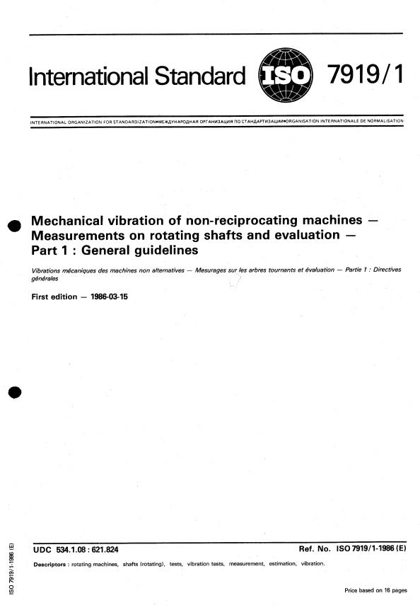 ISO 7919-1:1986 - Mechanical vibration of non-reciprocating machines -- Measurements on rotating shafts and evaluation