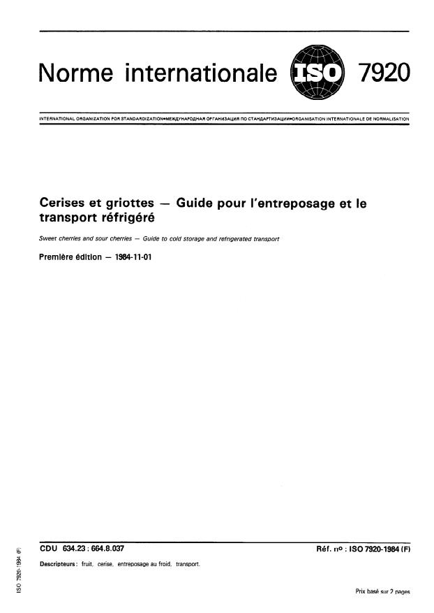 ISO 7920:1984 - Cerises et griottes -- Guide pour l'entreposage et le transport réfrigéré
