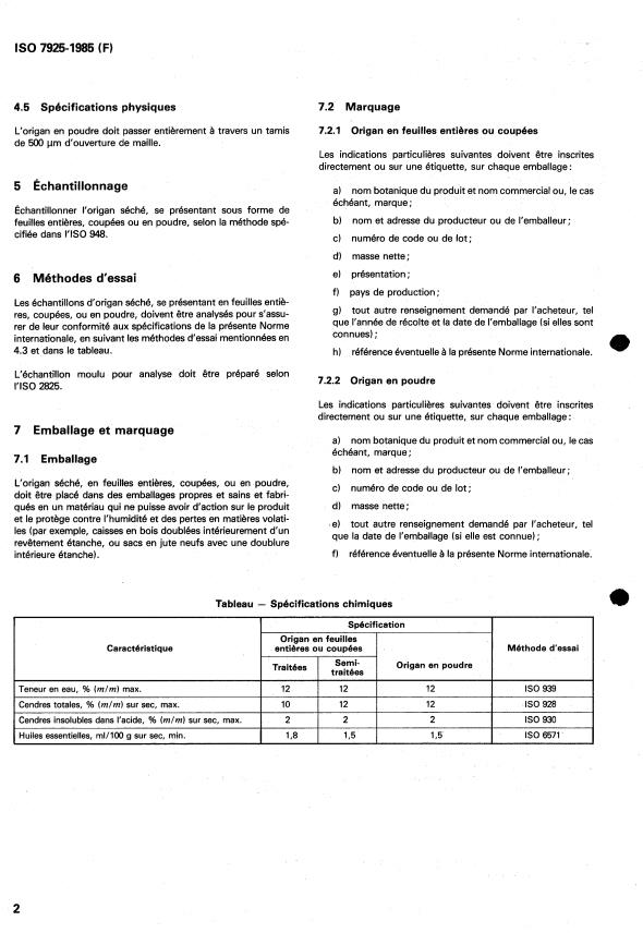 ISO 7925:1985 ISO 7925:1985 - Origan séché (Origanum vulgare Linnaeus) -- Feuilles entieres ou en poudre -- Spécifications - Page 4 preview