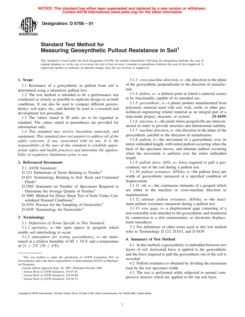 ASTM D6706-01 - Standard Test Method for Measuring Geosynthetic Pullout Resistance in Soil