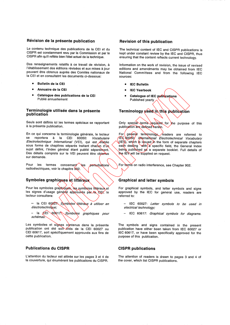 CISPR 25:1995 CISPR 25:1995 - Limits and methods of measurement of radio disturbance characteristics for the protection of receivers used on board vehicles
Released:11/27/1995
Isbn:2831836077 - Page 2 preview