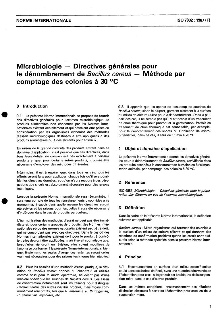ISO 7932:1987 - Microbiology — General guidance for enumeration of Bacillus cereus — Colony count technique at 30 degrees C
Released:10/22/1987